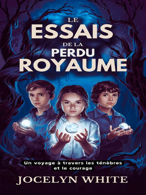 cover image of Le Essais de la Perdu Royaume